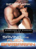 Saving the Alien Barbarian: Warriors or Warden