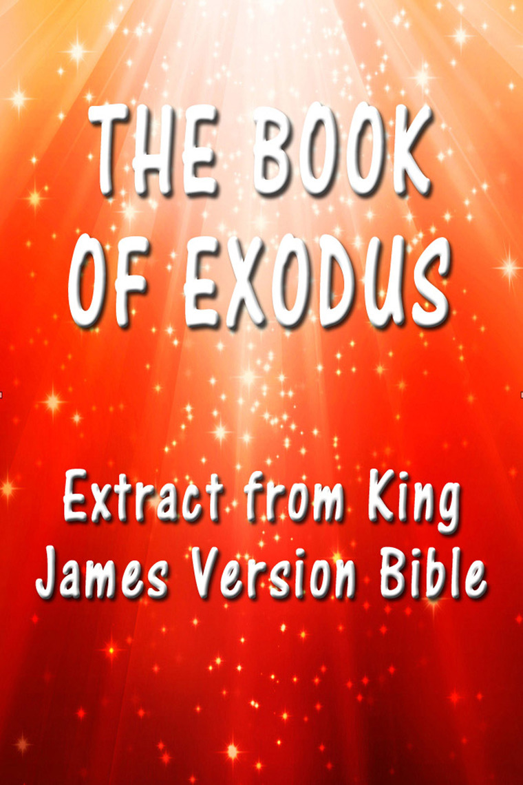 The Book of Exodus by King James (Ebook) - Read free for 30 days