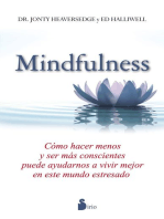 Mindfulness: Cómo hacer menos y ser más conscientes puede ayudarnos a vivir mejor en este mundo estresado