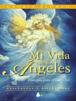 Mi vida con los ángeles: Una guía para el buscador
