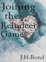 Joining the Reindeers' Games