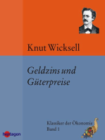 Geldzins und Güterpreise: Eine Studie über die den Tauschwert des Geldes bestimmenden Ursachen