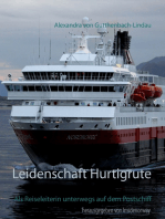 Leidenschaft Hurtigrute: Als Reiseleiterin unterwegs auf dem Postschiff