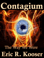 Contagium The Way We Were