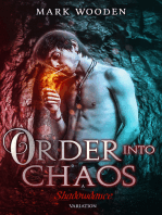 Order Into Chaos