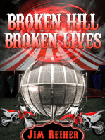 Broken Hill, Broken Lives