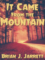 It Came From the Mountain