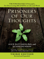 Prisoners of Our Thoughts