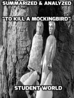 Summarized & Analyzed "To Kill a Mockingbird"