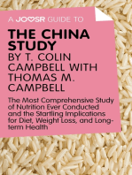 A Joosr Guide to... The China Study by T. Colin Campbell with Thomas M. Campbell: The Most Comprehensive Study of Nutrition Ever Conducted and the Startling Implications for Diet, Weight Loss, and Long-Term Health