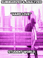 Summarized & Analyzed "Hard Love"