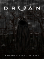 Druan Episode 11: Release