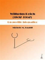 Wilhelm Reich (1897-1957). Un profilo biografico