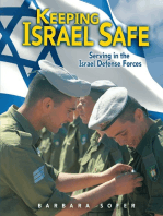 Keeping Israel Safe: Serving in the Israel Defense Forces