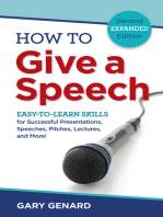 How to Give a Speech: Easy-to-Learn Skills for Successful Presentations, Speeches, Pitches, Lectures and More!