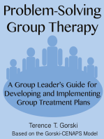 Problem-Solving Group Therapy: A Group Leader's Guide for Developing and Implementing Group Treatment Plans