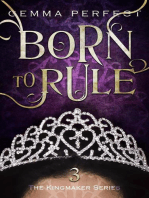 Born to Rule