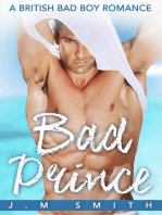 Bad Prince: A British Bad Boy Romance