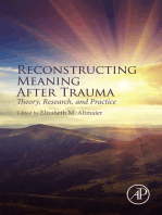 Reconstructing Meaning After Trauma: Theory, Research, and Practice