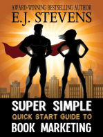 Super Simple Quick Start Guide to Book Marketing