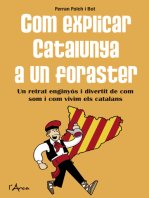 Com explicar Catalunya a un foraster: Un retrat enginyós i divertit de com som i com vivim els catalans