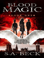 Blood Magic: The Mage's Daughter Trilogy, #1
