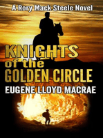 Knights of The Golden Circle: A Rory Mack Steele Novel, #9