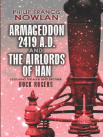 Armageddon--2419 A.D. and The Airlords of Han