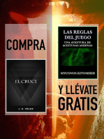 Compra "El Cruce" y llévate gratis "Las reglas del juego, una aventura de aceitunas asesinas"