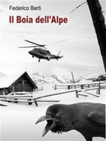 Il Boia dell'Alpe.: La maldicenza uccide.