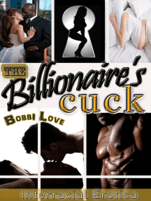 The Billionaire's Cuck by Bobbi Love (Ebook) - Read free for 30 days