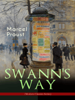 SWANN'S WAY (Modern Classics Series): In Search of Lost Time (Du Côté De Chez Swann) - Philosophical and Aesthetic Masterpiece that Titillated Even Virginia Woolf's Desire for Expression 