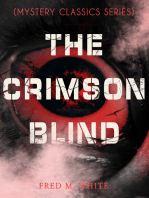 THE CRIMSON BLIND (Mystery Classics Series): Crime Thriller