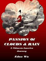 Passion of Clouds and Rain