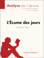 L'Écume des jours de Boris Vian (Analyse de l'oeuvre): Analyse complète et résumé détaillé de l'oeuvre