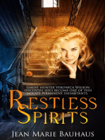 Restless Spirits