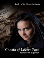 Ghosts Of Lovers Past: Ghosts, Inc., #1