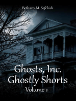 Ghostly Shorts: Ghosts, Inc. - The Short Story Anthologies, #1