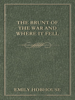The Brunt of the War and Where It Fell