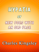 Hypatia or New Foes With an Old Face