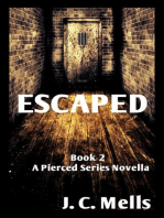 Escaped: The Pierced Series, #2
