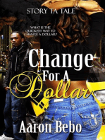 Change For A Dollar