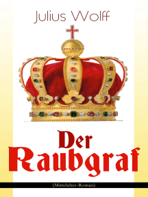 Der Raubgraf (Mittelalter-Roman): Spiel um Macht - Eine Geschichte aus dem Harzgau (Historischer Roman)