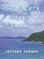 The Money Moon