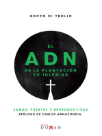 El Adn De La Plantación De Iglesias: Sanas, Fuertes Y Reproductivas