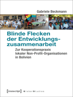 Blinde Flecken der Entwicklungszusammenarbeit: Zur Kooperationspraxis lokaler Non-Profit-Organisationen in Bolivien