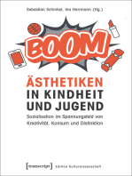 Ästhetiken in Kindheit und Jugend: Sozialisation im Spannungsfeld von Kreativität, Konsum und Distinktion