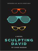 Sculpting David: Episode 2: The Blue-Eyed-Boy - A Contemporary Romance Fiction