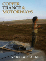 Copper Trance & Motorways: The Lincoln Trilogy, #2