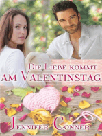 Die Liebe kommt am Valentinstag